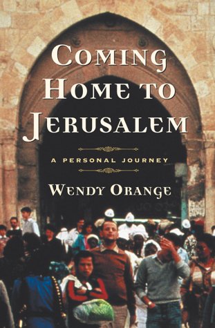 Beispielbild fr Coming Home to Jerusalem : A Personal Journey zum Verkauf von Better World Books