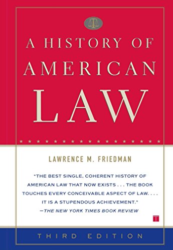 A History of American Law: Third Edition