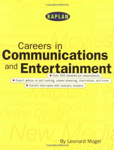 Stock image for Kaplan Careers In Communications and Entertainment for sale by Half Price Books Inc.