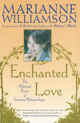 9780684870250: Enchanted Love: The Mystical Power of Intimate Relationships
