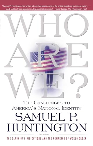 Beispielbild fr Who Are We? : The Challenges to America's National Identity zum Verkauf von Better World Books