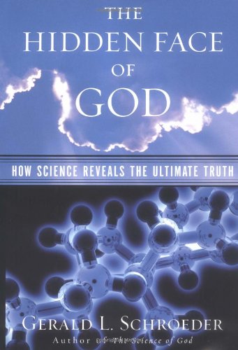 9780684870595: The Hidden Face of God: How Science Reveals the Ultimate Truth
