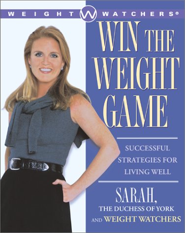 9780684870786: Win the Weight Game: Successful Strategies for Living Well
