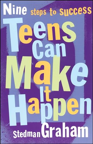 Imagen de archivo de Teens Can Make It Happen: Nine Steps for Success a la venta por SecondSale
