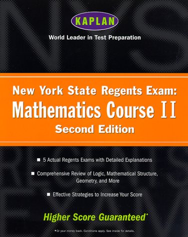 Kaplan New York State Regents Exam: Mathematics Course II, Second Edition (9780684870991) by Kaplan