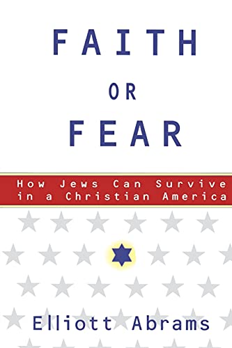 Imagen de archivo de Faith or Fear: How Jews Can Survive in a Christian America a la venta por Wonder Book