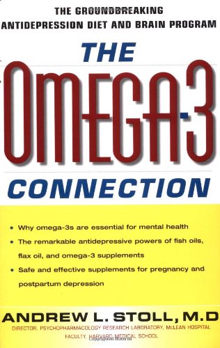 Beispielbild fr The Omega-3 Connection: The Groundbreaking Antidepression Diet and Brain Program zum Verkauf von Wonder Book