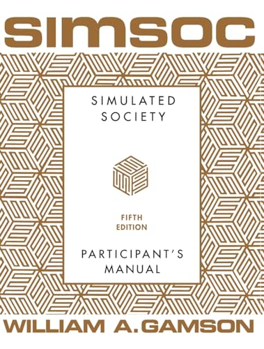 Imagen de archivo de SIMSOC: Simulated Society, Participant's Manual : Fifth Edition (Participant's Manual) a la venta por Better World Books