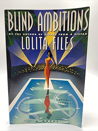 Beispielbild fr Blind Ambitions: A Novel zum Verkauf von Wonder Book