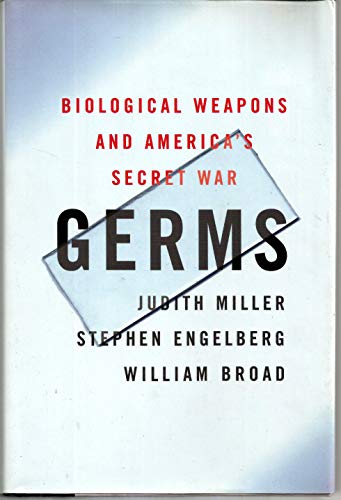 Stock image for Germs : Biological Weapons and America's Secret War for sale by Better World Books: West