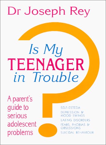 Beispielbild fr Is My Teenager in Trouble: A Parent's Guide to Serious Adolescent Problems zum Verkauf von Robinson Street Books, IOBA