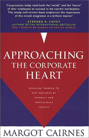 Stock image for Approaching the Corporate Heart for sale by Robinson Street Books, IOBA