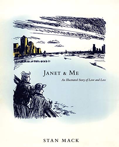Stock image for Janet & Me: An Illustrated Story of Love and Loss for sale by Wonder Book