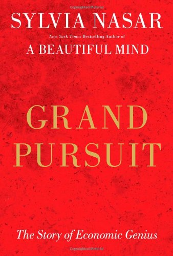 Imagen de archivo de Grand Pursuit: The Story of Economic Genius a la venta por SecondSale