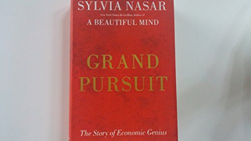 Stock image for Grand Pursuit: The Story of Economic Genius for sale by Your Online Bookstore