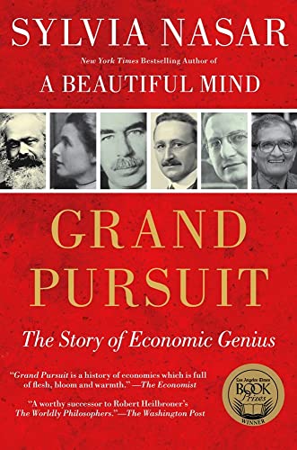 Beispielbild fr Grand Pursuit : The Story of Economic Genius zum Verkauf von Better World Books