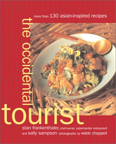 Beispielbild fr The Occidental Tourist: More Than 130 Asian-Inspired Recipes zum Verkauf von Goodwill