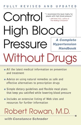 Imagen de archivo de Control High Blood Pressure Without Drugs: A Complete Hypertension Handbook a la venta por Brian's Books