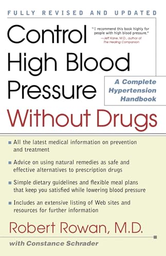Stock image for Control High Blood Pressure Without Drugs: A Complete Hypertension Handbook for sale by a2zbooks
