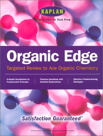 Beispielbild fr Organic Edge : Get an Edge in Organic Chemistry zum Verkauf von Better World Books