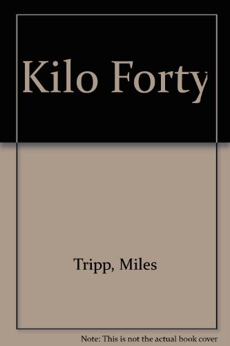 9780685003268: Kilo Forty