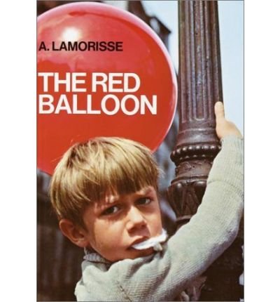 9780685014943: (THE RED BALLOON) BY LAMORISSE, ALBERT(AUTHOR)Hardcover Jul-1967