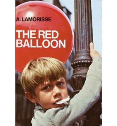 9780685014943: The Red Balloon by Albert Lamorisse