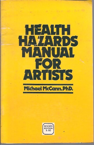 9780685016220: Health Hazards Manual for Artists