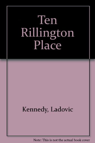 Ten Rillington Place (9780685032640) by Kennedy, Ludovic