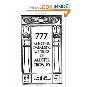 9780685053492: [ 777 AND OTHER QABALISTIC WRITINGS OF ALEISTER CROWLEY ] by Crowley, Aleister ( Author) Jun-1986 [ Paperback ]