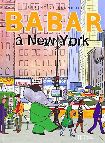 9780685110249: Babar a New York