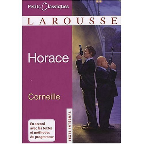 Horace (9780685112366) by Pierre Corneille