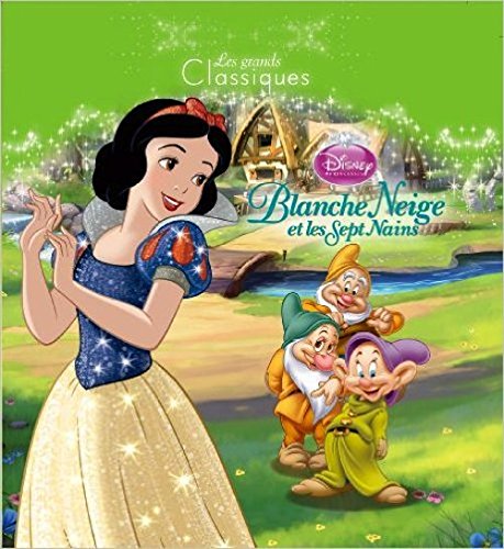 Blanche-Neige (French edition of Snow White and the Seven Dwarfs) (9780685115664) by Grimm, Jacob W.