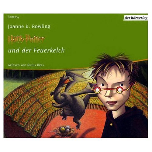 Harry Potterund der Feuerkelch (German Audio Edition of "Harry Potter and the Goblet of Fire") (German Edition) (9780685115763) by J. K. Rowling