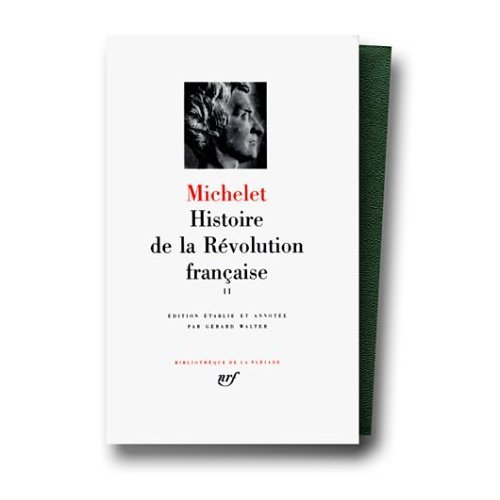 9780685115879: Histoire de la Revolution FRancaise Vol. 2: 1792-1794 (Bibliotheque de la Pleiade)