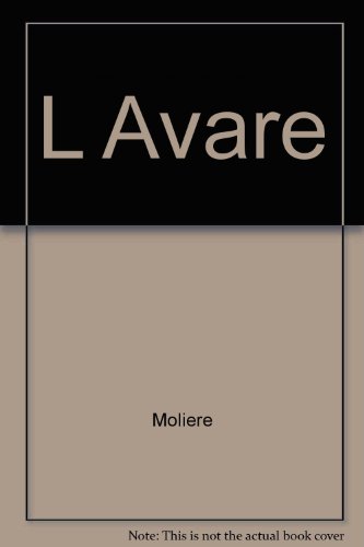 L Avare (9780685138045) by Moliere
