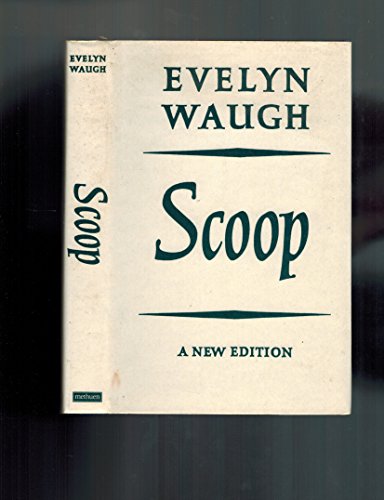 SCOOP. (9780685174807) by Evelyn Waugh