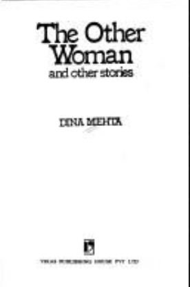 The Other Woman and Other Stories (9780685215722) by Mehta, Dina