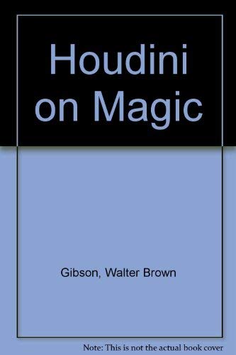 Houdini on Magic (9780685219751) by Morris N. Young