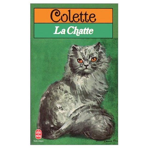 LA Chatte (French Edition) (9780685239261) by Colette