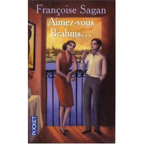 9780685239308: Aimez Vous Brahms? [Paperback] by Sagan, Francoise