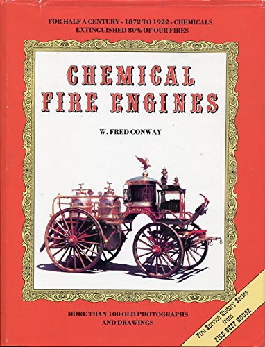 9780685252550: Chemical Fire Engines
