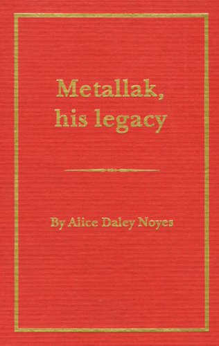 9780685252789: Metallak, His Legacy