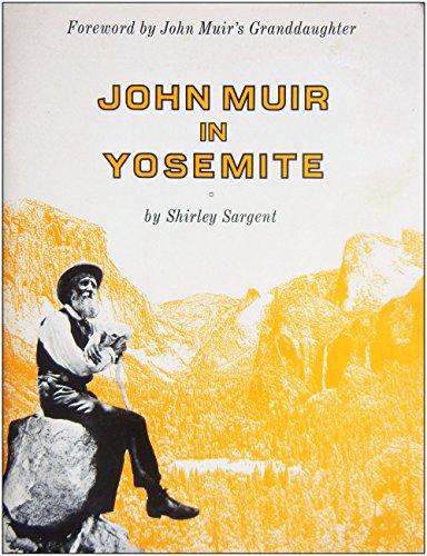 Imagen de archivo de John Muir in Yosemite a la venta por HPB-Ruby