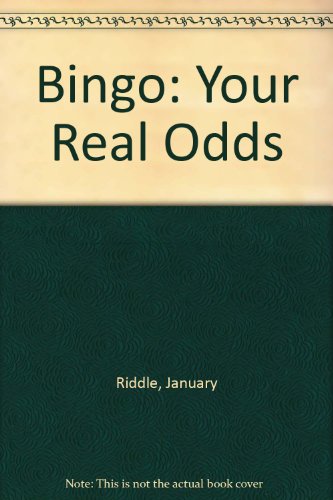 Bingo: Your Real Odds (9780685290767) by Riddle, January