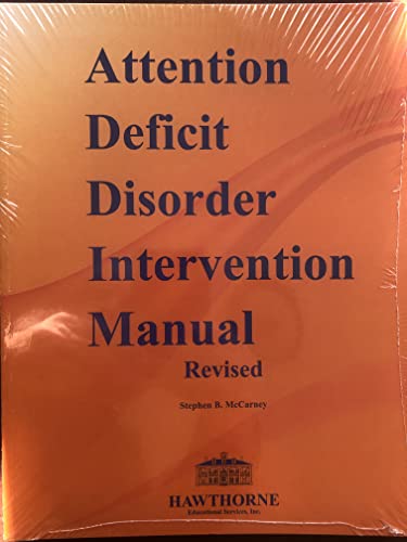9780685294451: The Attention Deficit Disorders Intervention Manual