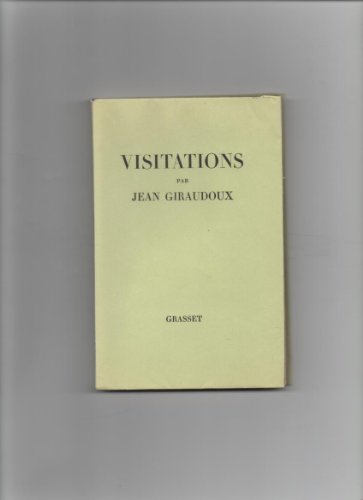 Visitations (9780685339329) by Giraudoux, Jean