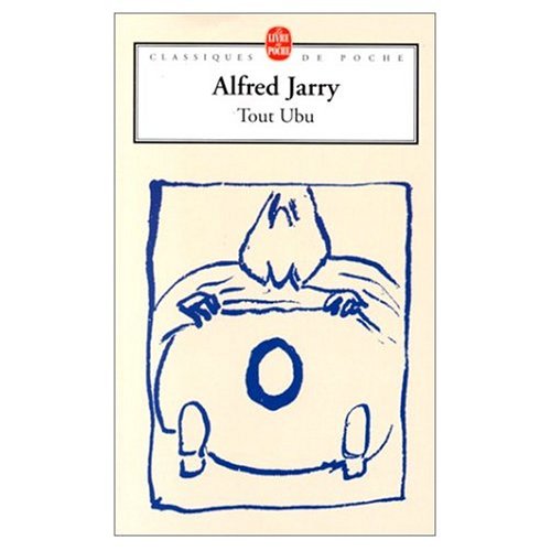 9780685342602: Tout Ubu [Paperback] by Jarry, Alfred