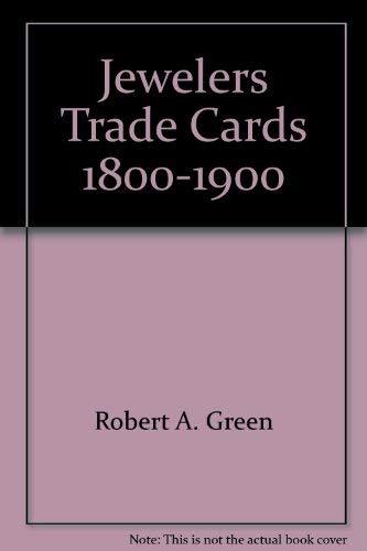 Jewelers Trade Cards. 1800-1900