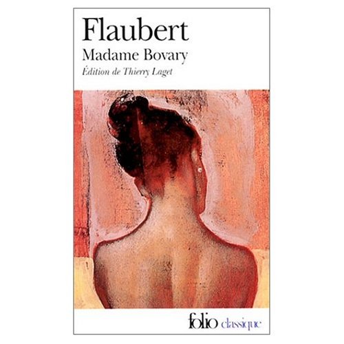 Madame Bovary (in French) (French Edition) (9780685349007) by Flaubert, Gustave